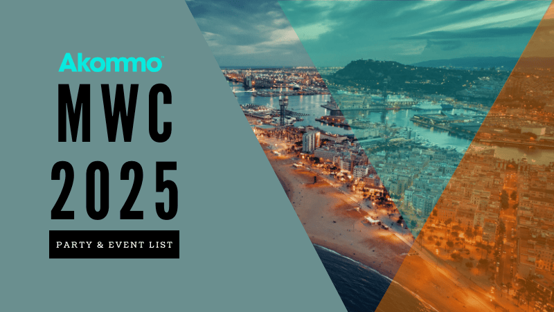 The Ultimate Akommo MWC 2025 Parties & Events Guide in Barcelona