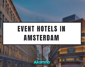 Event Hotels in Amsterdam