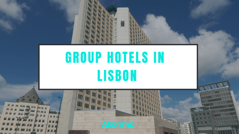 Group Hotels in Lisbon