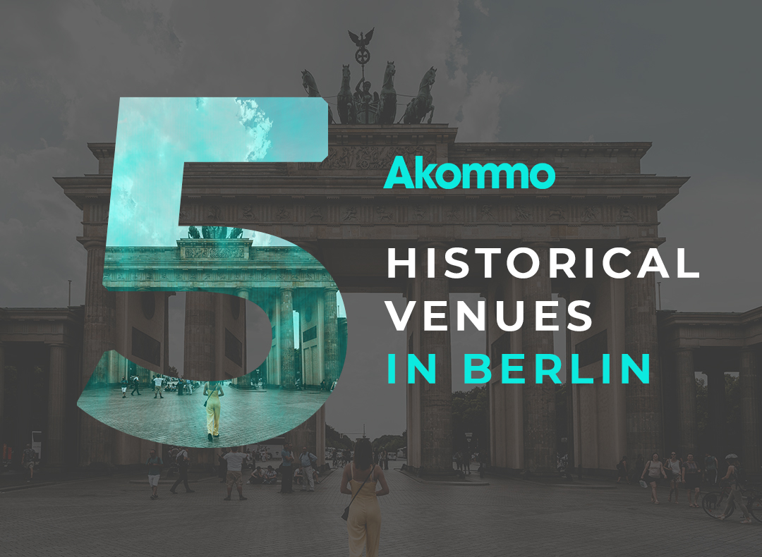 5 Historical Venues in Berlin