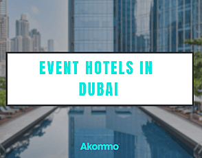 Best Hotels in Dubai for Events