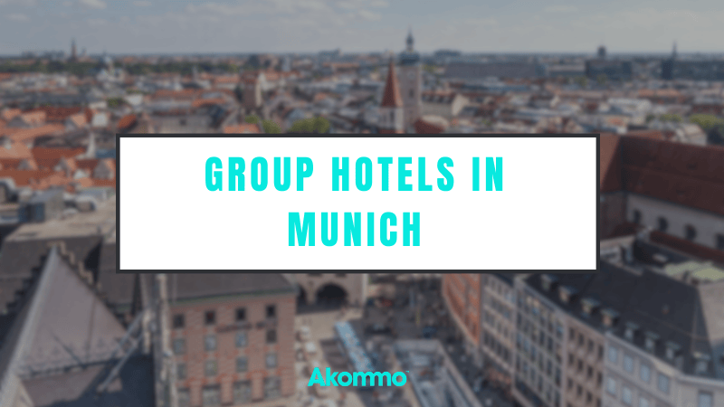 Group Hotels in Munich