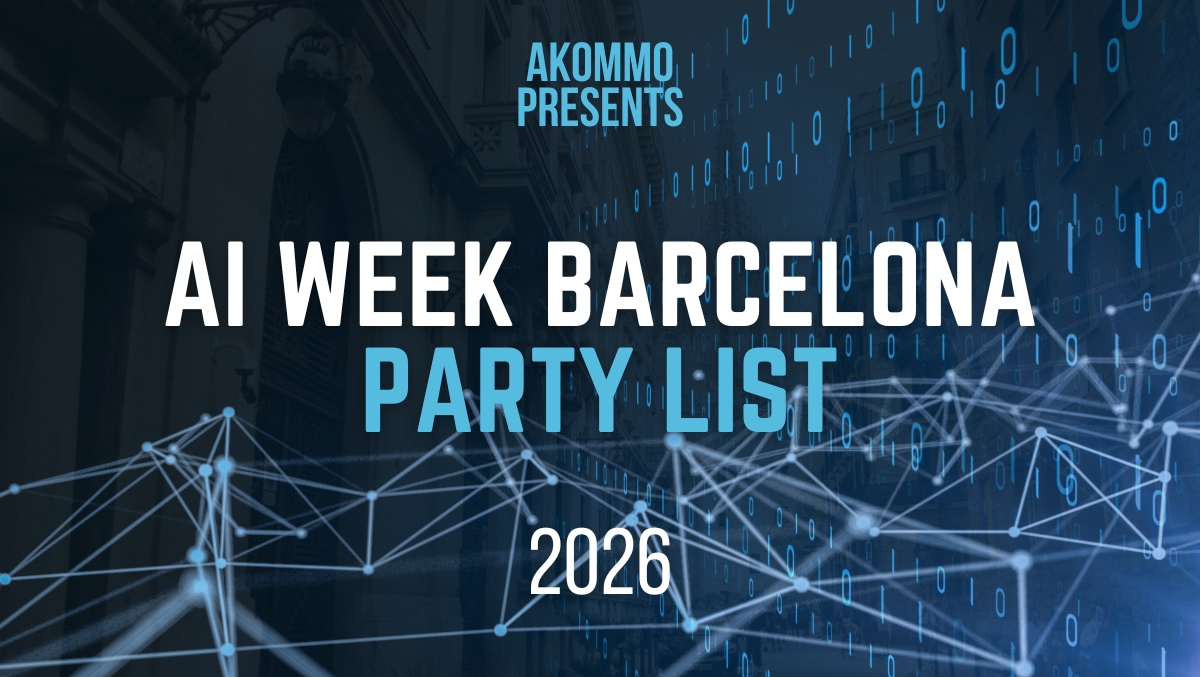 AI Week Barcelona 2026 Party List: Complete Event & Networking Guide by Akommo